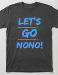 Let's Go Nono Cheer and Chant Heavy Blend Tee